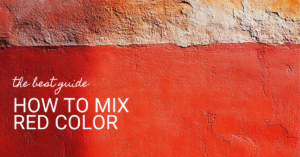 Read more about the article What colors make red: the 1 real way that works + extra tips